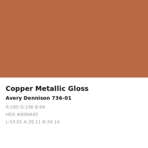 Vinilo de corte Avery 700 Cobre Metalizado 736-01 Copper Metallic